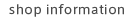 shop informaion